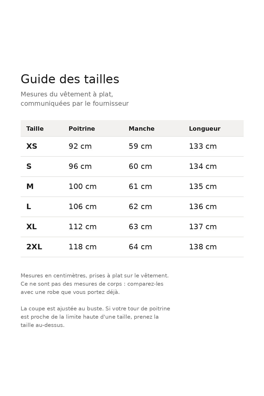 Guide des tailles : mesures du vêtement à plat communiquées par le fournisseur, du XS au 2XL